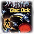 BAJKA Spider Man kontra Doc Ock