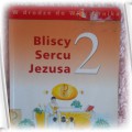 Bliscy Sercu Jezusa Podręcznik dla klasy 2 WAM