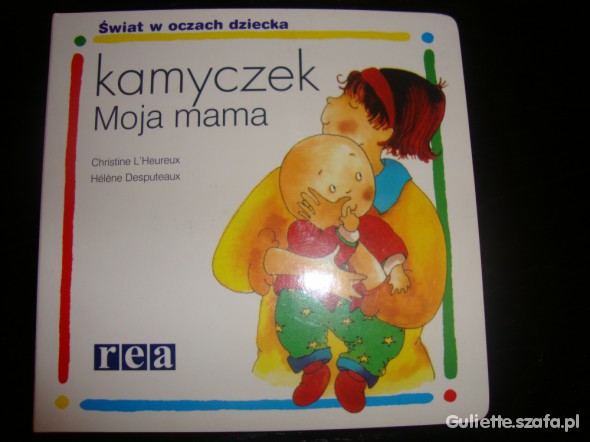 Nowa Kamyczek Moja Mama Rea