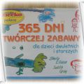 365 dni twórczej zabawy z małymi dziećmi