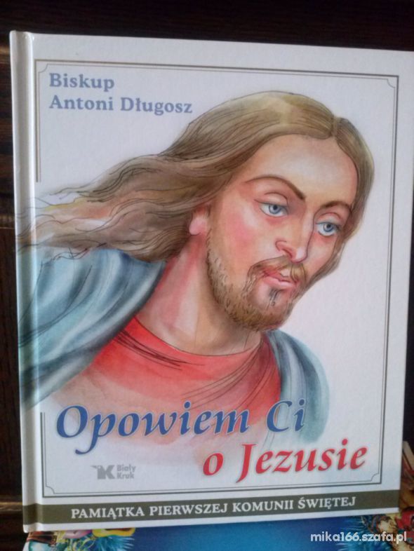 Książeczka Opowiem ci o Jezusie