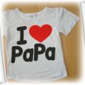 Bluzeczka 98 i love papa mamma