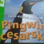 Zycie dzikich zwierzat Pingwin Cesarski