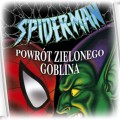 Spider Man Powrót Zielonego Goblina