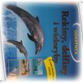 książka encyklopedia o delfinach rekinach i innych
